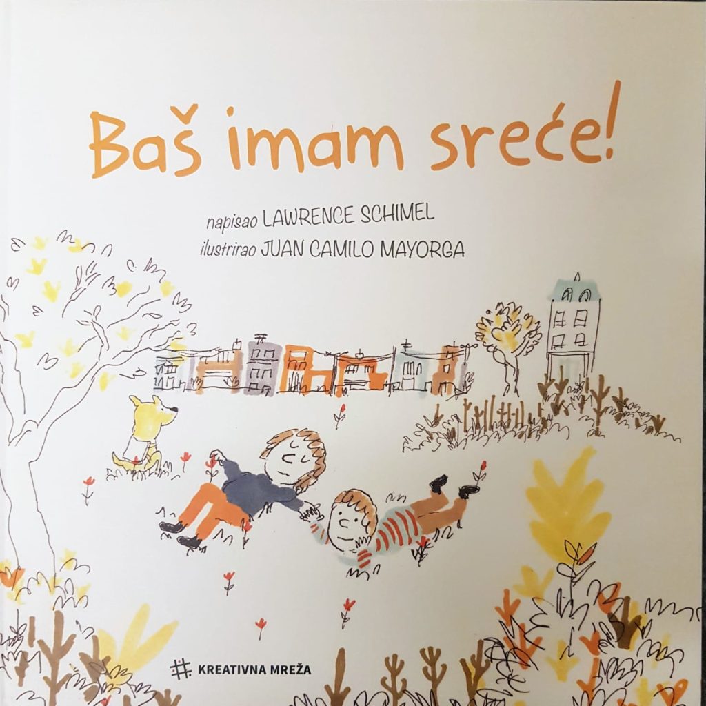 Naslovnica slikovnice "Baš imam sreće!"